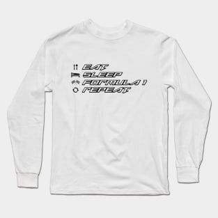 Eat Sleep Formula 1 Repeat Long Sleeve T-Shirt